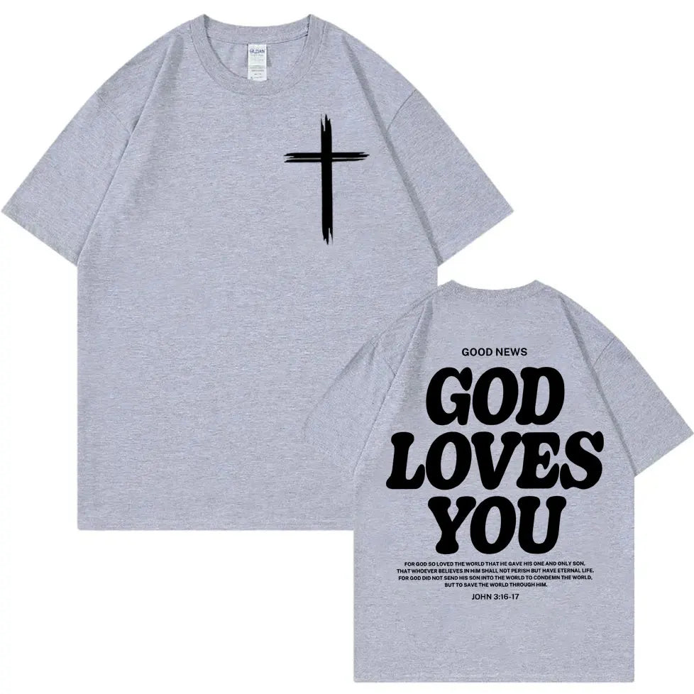 Christian Jesus Church T-shirt Bible Verse God Loves You Print T-shirts Fashion Aesthetic Oversized T Shirts Unisex Streetwear